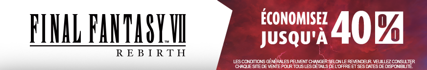 Final Fantasy 7 Rebirth Économisez Jusqu'à 40%