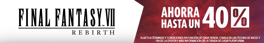 Final Fantasy 7 Rebirth Ahorra Hasta Un 40%