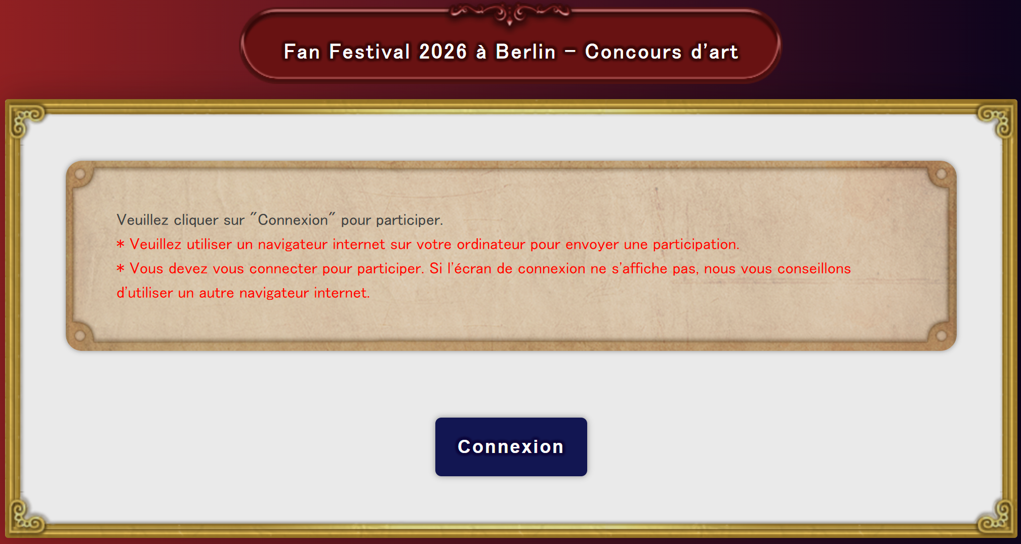 Une image de la page d'accueil du formulaire de participation au concours d'art du FFXIV Fan Festival 2026 à Berlin. Un message dans un encadré beige indique qu'il faut se connecter pour envoyer une participation en utilisant un navigateur web sur PC. Il est précisé que si l'écran de connexion ne s'affiche pas, il est recommandé d'essayer avec un autre navigateur. Un bouton bleu "Connexion" est affiché au centre et en bas de la page.
