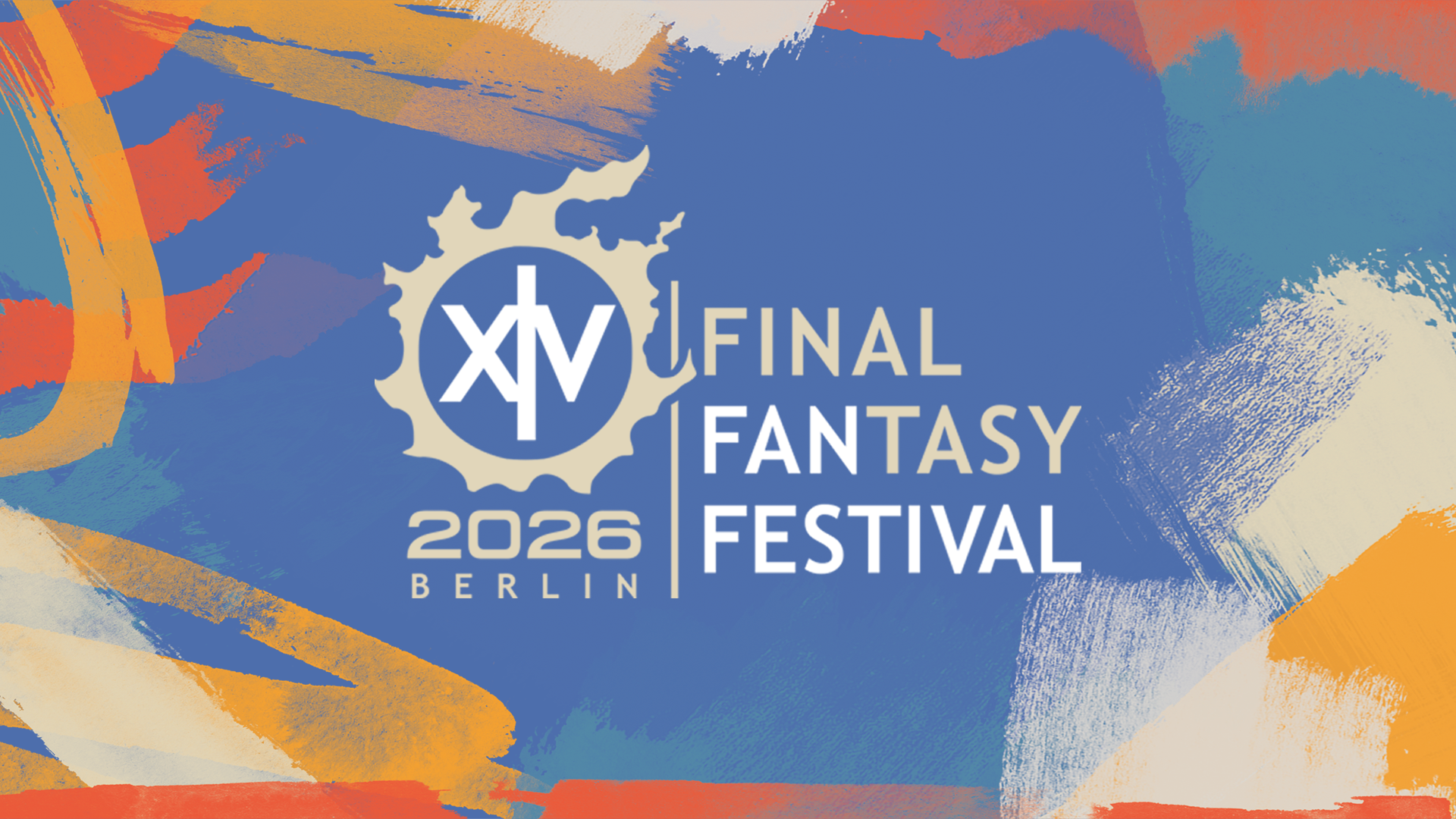 Ein Banner zum Final Fantasy 14 Fan Festival 2026 in Berlin. Mittig ist das Logo des Events zu sehen. Den Hintergrund bilden blaue, orangefarbene und rote Pinselstriche.