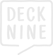Deck Nine