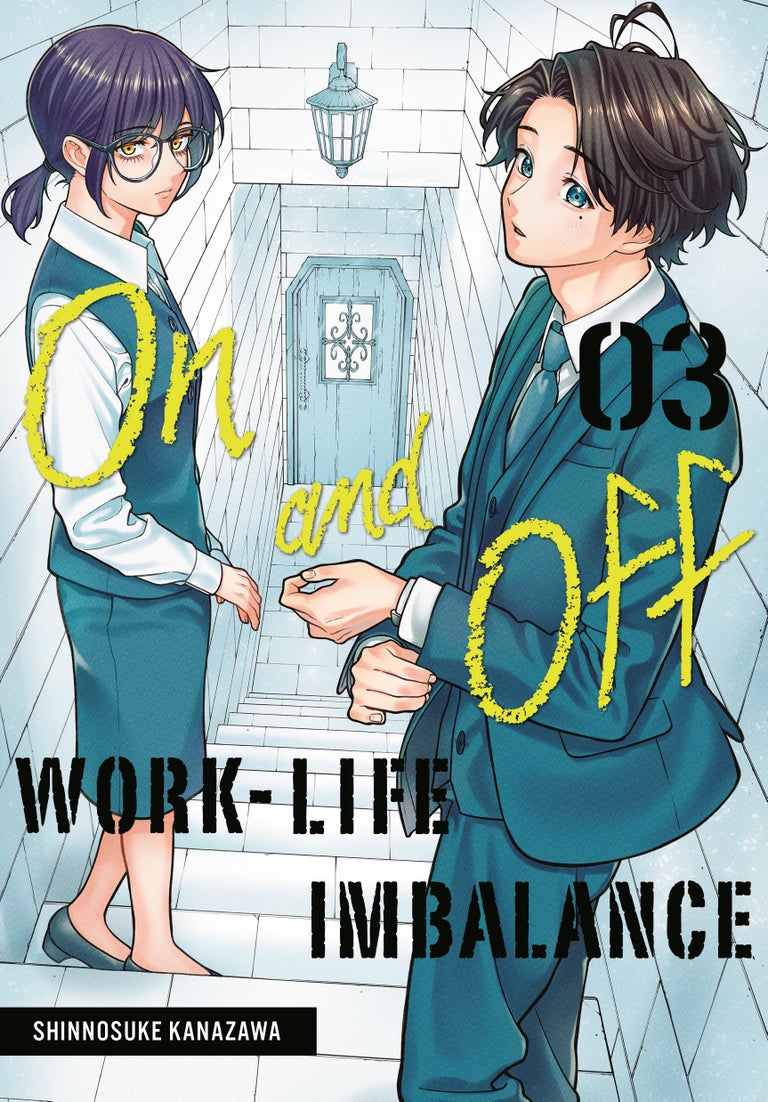 On and Off: Work-Life Imbalance, Volume 3