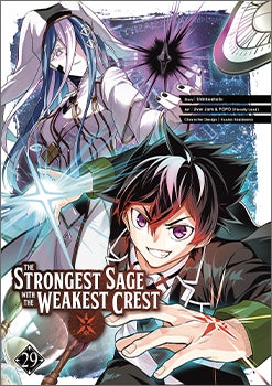 The Strongest Sage with the Weakest Crest, Volume 29