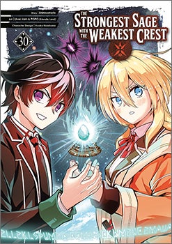 The Strongest Sage with the Weakest Crest, Volume 30