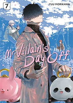 Mr. Villain's Day Off, Volume 7
