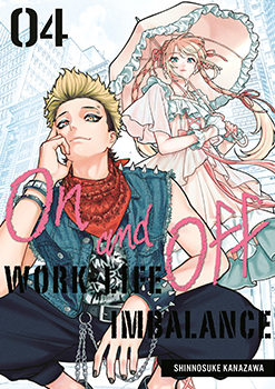 On and Off: Work-Life Imbalance, Volume 4
