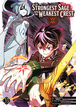 The Strongest Sage with the Weakest Crest, Volume 33